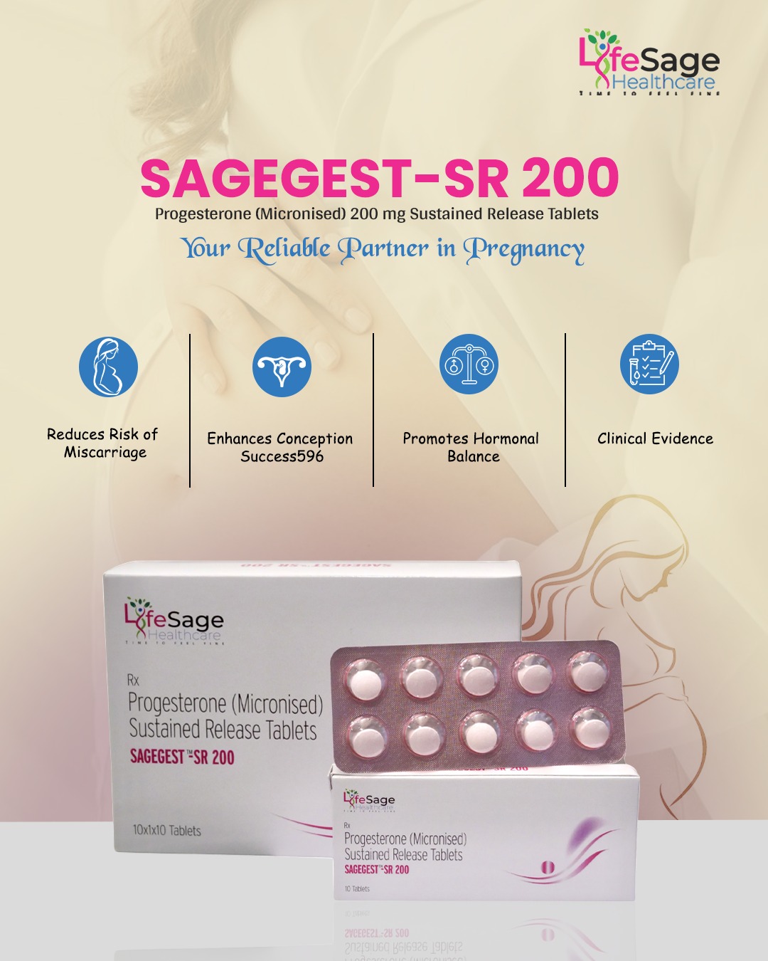 SAGEGEST-SR 200 by LifeSage Healthcare – Micronised Progesterone 200 mg sustained release tablets supporting pregnancy, reducing miscarriage risk, and promoting hormonal balance.